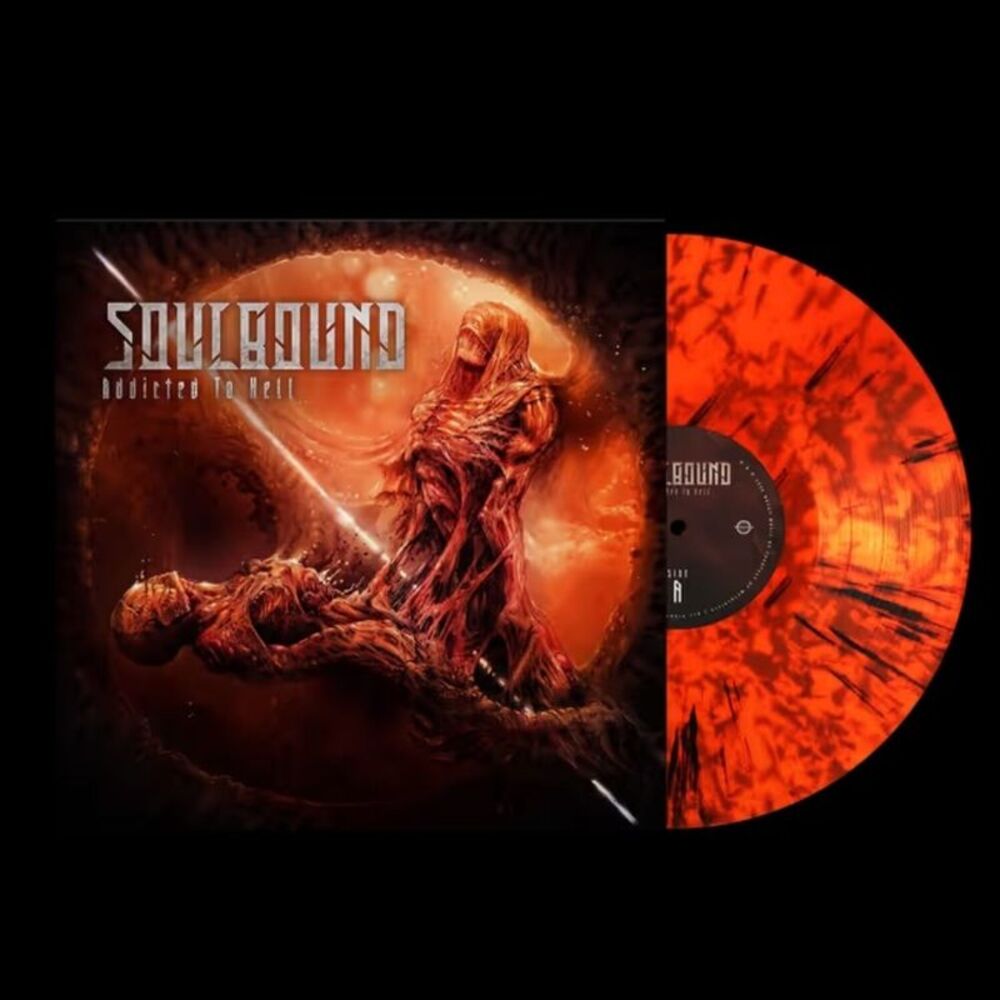 Soulbound - Addicted to Hell  LP LP
